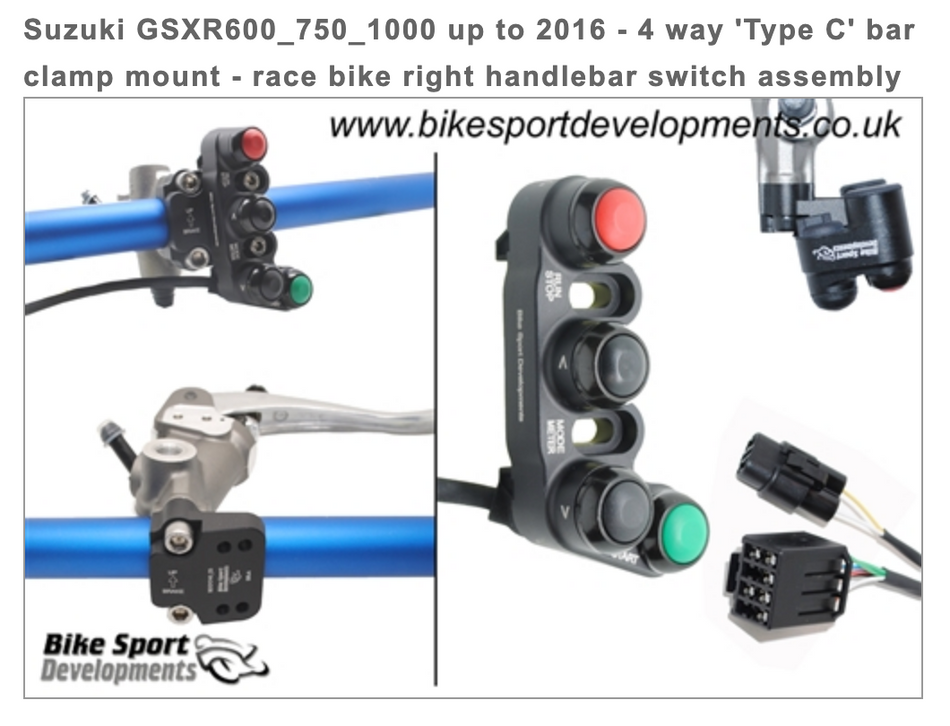 Suzuki GSXR600_750_1000 up to 2016 - 4 way 'Type C' bar clamp mount - race bike right handlebar switch assembly - Stop/Run Mode Up, Mode Down , Start
